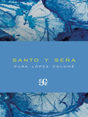 cover image of Santo y seña